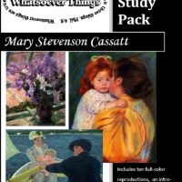 Picture Study Pack: Mary Stevenson Cassatt